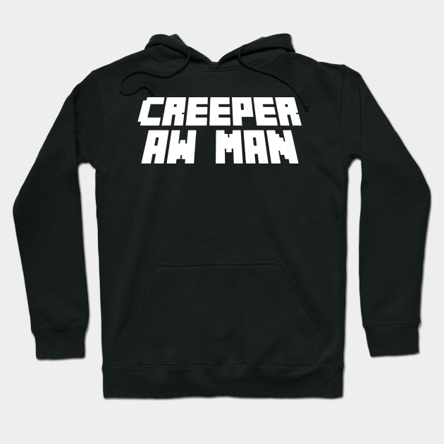 creeper aw man Hoodie by channan